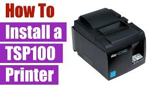 How to Install a TSP100 Star Micronics Thermal Receipt Printer