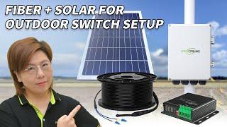 How to Integrate Fiber Optics with Solar Power for Outdoor Networking