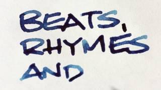 Beats, Rhymes, and Life