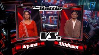 Arpana Vs Siddhant "Ukalima Pachhi Pachhi" | The Voice of Nepal Season 6 -2025