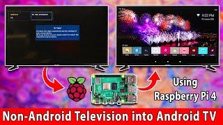 Android T.V On Raspberry Pi 4! Convert Your Normal T.V Into a Smart T.V |  (Part 1)