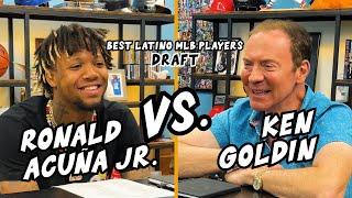 The Best Latino MLB Players Draft -- Ken Goldin VS. MVP Ronald Acuna Jr.