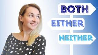 English Grammar | BOTH vs EITHER vs NEITHER