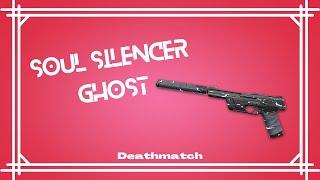 Soul Silencer Ghost (Ghost Silencialmas) Deathmatch Gameplay