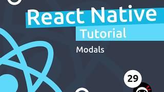 React Native Tutorial  #29 - Modals