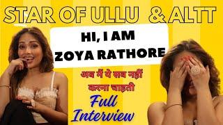 Zoya Rathore Interview : Ullu App Artist Biography |Interview of Zoya Rathore |Zoya Rathore Video