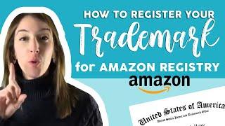 Amazon Brand Registry | How to register your Trademark? | Trademark Lawyer Marcella Dominguez