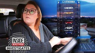 Woman Calls Her Carvana Experience a ‘Nightmare’