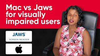 Mac vs Jaws Blind User Experience