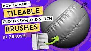 How to create PERFECTLY TILEABLE SEAM and STITCHES Brushes in Zbrush - Full Process, Step by Step