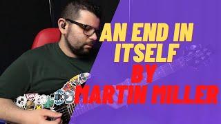 An End In Itself - Martin Miller | Cover by Weverton Silva