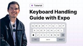 Keyboard Handling tutorial for React Native apps