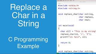 Replace a character in a string with another character | C Programming Example
