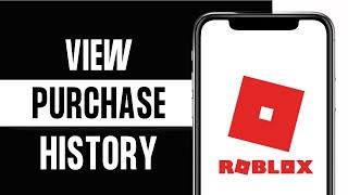 How to View Your Transaction Purchase History on Roblox