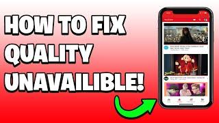 How To Fix YouTube Quality Unavailable Problem | Youtube Video Quality Not Showing