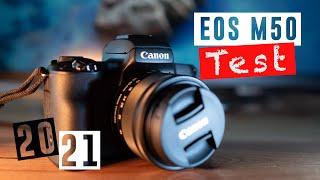 CANON EOS M50 TEST | Lohnt sich die EOS M50 in 2021