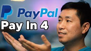 I Use PayPal "Pay In 4". Here's How It Works.