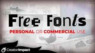 Where to find FREE Fonts for Commercial Use & Personal use