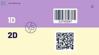 1D vs 2D Barcodes: Which One Is Better For Your Business?