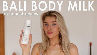 BALI BODY MILK | a VERY HONEST review.. don't buy until you watch this video