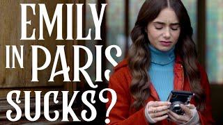 emily in paris sucked (a review) 
