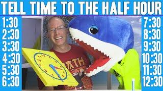 Telling Time to the Half Hour | Learning to Tell Time | 1st grade and 2nd grade