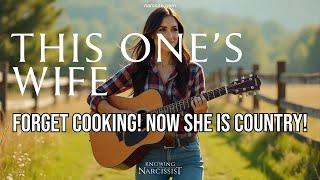 Forget Cooking! Now She Is Country!