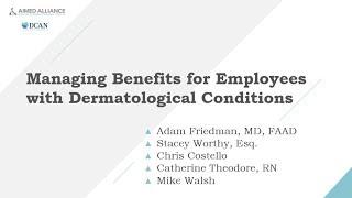 Aimed Alliance & DCAN Present: Managing Benefits for Employees with Dermatological Conditions