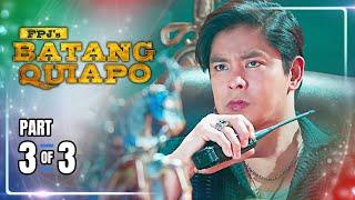 FPJ's Batang Quiapo | Episode 455 (3/3) | November 13, 2024