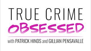 87: True Crime Obsessed