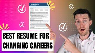 How to Write a Resume for Changing Careers: 10/10 Resume Tips for a Career Pivot