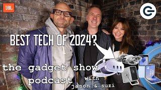 The Best AND Worst Tech of 2024! | The Gadget Show Podcast S2E10