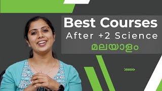 After Plus Two Science Courses in Malayalam