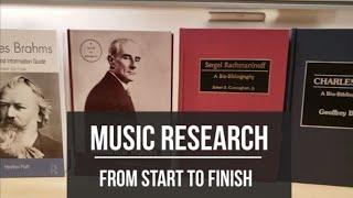 Music Research Process from Start to Finish