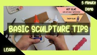 5 Minute Demo: Basic Sculpture Tips | Choice-Based Art Education