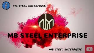 Intro for MB Steel Enterprise Youtube Channel