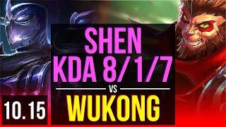 SHEN vs WUKONG (TOP) | 4 early solo kills, KDA 8/1/7, Dominating | KR Master | v10.15