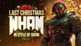 LAST CHRISTMAS in style of DOOM (Cover by Andy Strider)