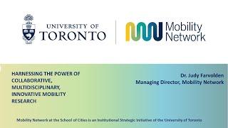 Introduction to Mobility Network, Dr. Judy Farvolden