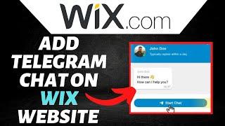 How To Add Telegram Chat On Wix Website