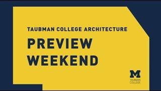 2019 Architecture Preview Weekend