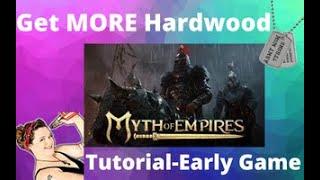 How To Collect MORE Hardwood Early Game- Myth Of Empires Tutorial