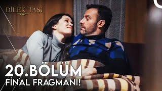 Dilek Taşı 20. Bölüm Final Fragmanı! | Ben Figen'in Annesiyim!