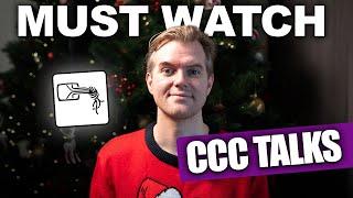 Must Watch CCC Hacking Talks for the Holidays!