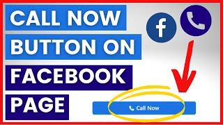 How To Add Call Now CTA Button To Facebook Page? [in 2024]