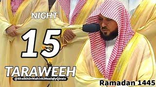 15 Ramadan 2024 | Sheikh Maher Al Muaiqly | Beautiful Taraweeh Recitation | Surah Hud | 24 March