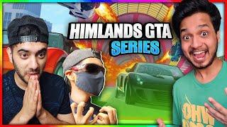 HIMLANDS GANG NEW GTA MADNESS - Himlands GTA V Series - Day 1 ft.@YesSmartyPie @DREAMBOYYT