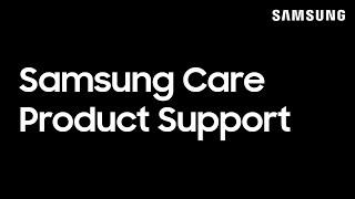 Samsung Care is here to help! | Samsung US