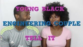 Young Black Engineering Couple Tell it: What do engineers actually do?