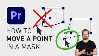 How to move a point in a mask in Premiere Pro